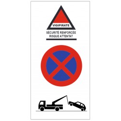 Panneau sécurité renforcée stationnement interdit