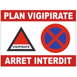 Panneau plan vigipirate arret interdit