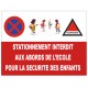 Panneau stationnement interdit aux abords de l'école