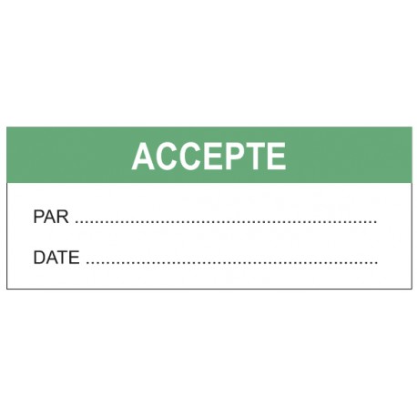 Etiquette accepté date