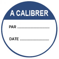 Autocollant a calibrer + date + par
