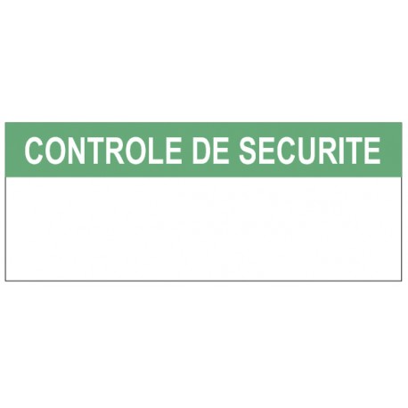 Autocollant controle de securite