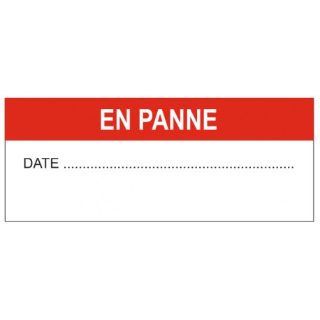 Etiquette en panne + date