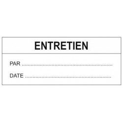 Etiquette entretien + par + date