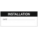 Etiquette installation + date