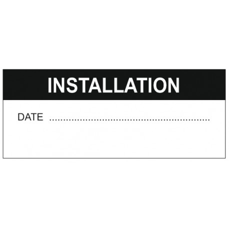 Etiquette installation + date