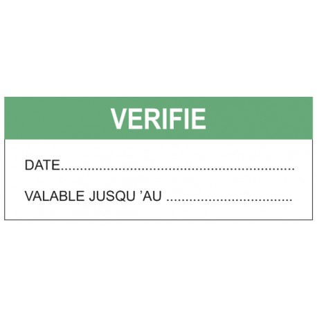 Autocollant vérifé + date + valide jusqu'a