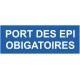 Panneau port des EPI obligatoires