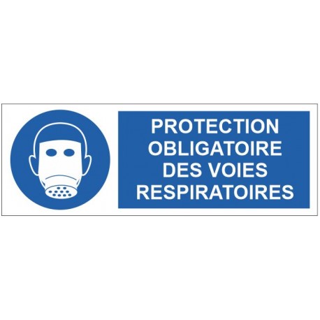 Panneau protection obligatoire des voies respiratoires